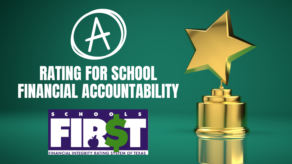 "A" Rating for School Financial Accountability