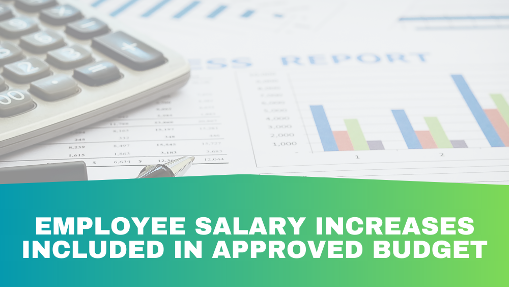 Employee Salary Increases Included in Approved Budget