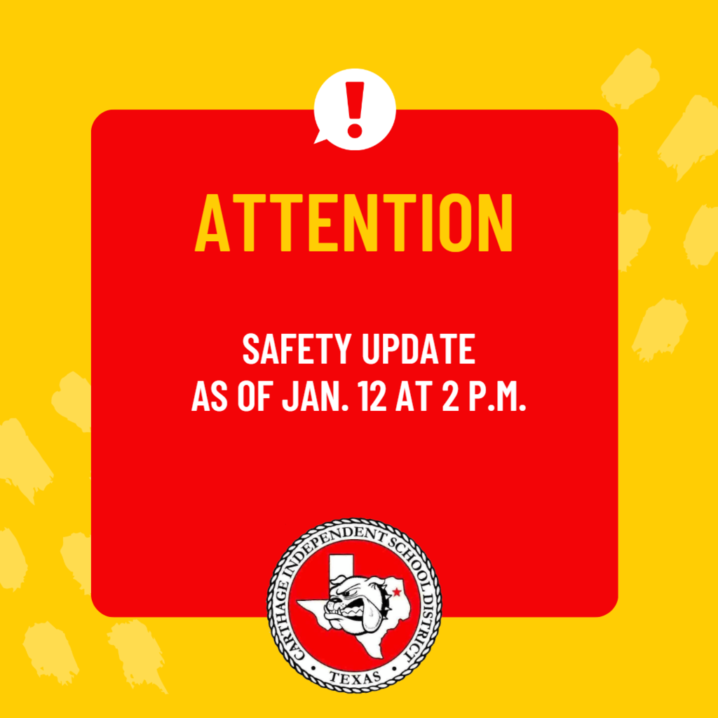 Safety Update as of 2 p.m. on 1/12/23