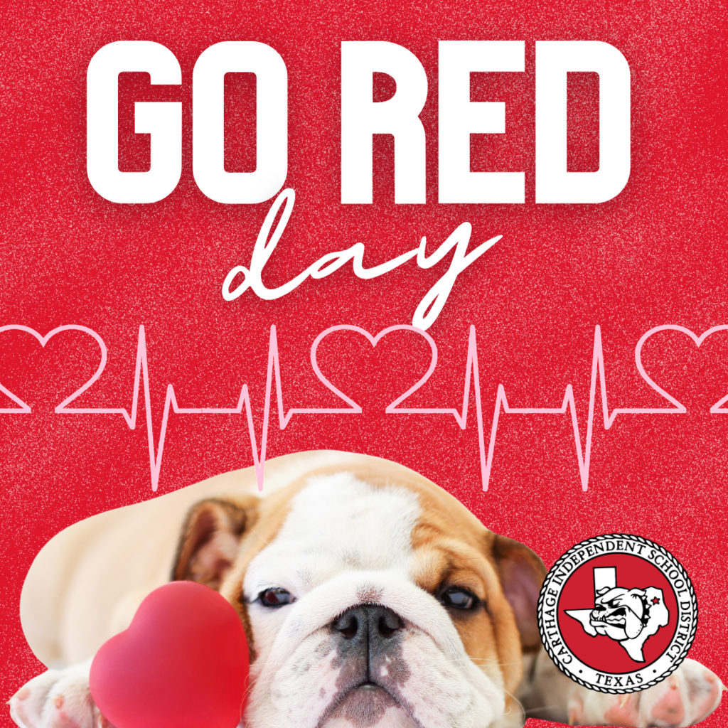 GO RED Day Carthage ISD